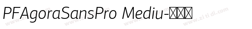 PFAgoraSansPro Mediu字体转换